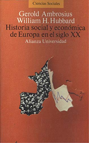 9788420627113: HISTORIA SOCIAL Y ECONMICA DE EUROPA EN EL SIGLO XX.