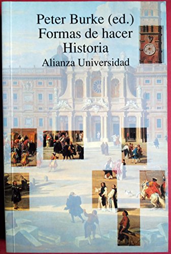 9788420627656: Formas de hacer historia (Alianza Universidad)