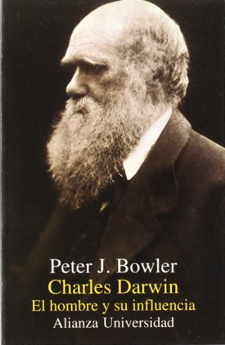 9788420628325: Charles Darwin: El hombre y su influencia (Spanish Edition)