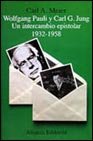 9788420628462: Wolfang pauli y carl g. jung. un intercambio epistolar 1932-1958