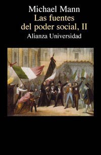 Las fuentes del poder social, II (Alianza Universidad) (Spanish Edition) (9788420628813) by Mann, Michael