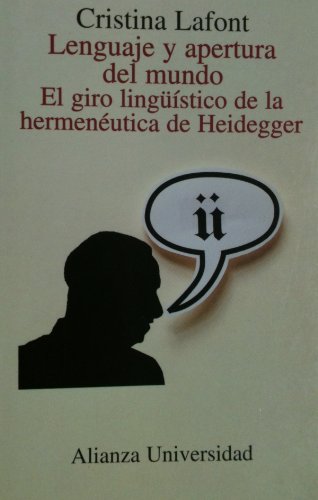 Stock image for Lenguaje y apertura del mundo: El girLafont, Cristina for sale by Iridium_Books
