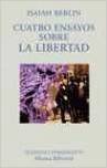 9788420629254: Cuatro ensayos sobre la libertad (El Libro Universitario. Ensayo)