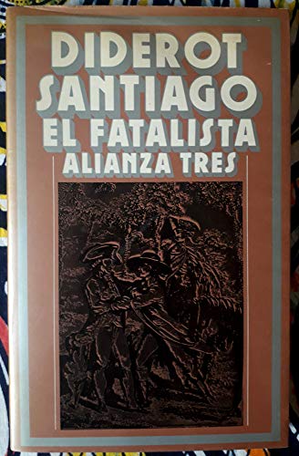 Imagen de archivo de SANTIAGO EL FATALISTA Y SU AMO a la venta por Librera Races