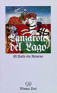 Imagen de archivo de Historia de Lanzarote del Lago. 3. El valle sin retorno (Alianza Tres (At)) a la venta por medimops