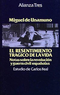 9788420632599: El resentimiento trgico de la vida (Alianza Tres (At))