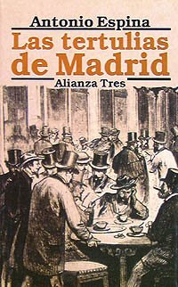 Imagen de archivo de Las Tertulias de Madrid ) a la venta por Hamelyn
