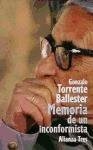 9788420632933: Memoria de un inconformista/ Memory of a Nonconformist