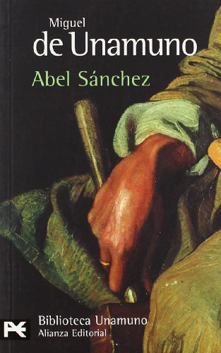 9788420633237: Abel Snchez (El Libro De Bolsillo - Bibliotecas De Autor - Biblioteca Unamuno)