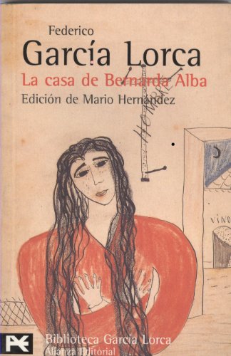 9788420633589: La casa de Bernarda Alba (El Libro De Bolsillo - Bibliotecas De Autor - Biblioteca Garca Lorca)