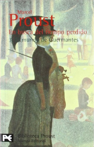 En busca del tiempo perdido. 3.El mundo de Guermantes (9788420633657) by Proust, Marcel