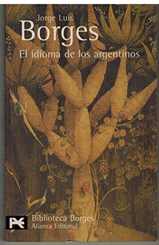 El indioma de los argentinos (9788420633688) by Borges, Jorge Luis