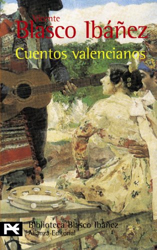 9788420633817: Cuentos valencianos (El Libro De Bolsillo - Bibliotecas De Autor - Biblioteca Blasco Ibez)