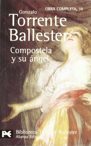 9788420633985: Compostela y su ngel (El libro de bolsillo - Bibliotecas de autor - Biblioteca Torrente Ballester)