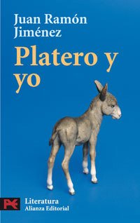 PLATERO Y YO (Elegia Andaluza) 1907-1916 - JIMENEZ, JUAN RAMON