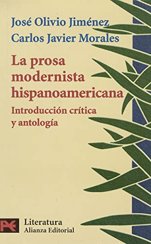 9788420634135: La prosa modernista hispanoamericana: introduccin crtica y antologa: Introduccion Critica y Antologia (El libro de bolsillo - Literatura)
