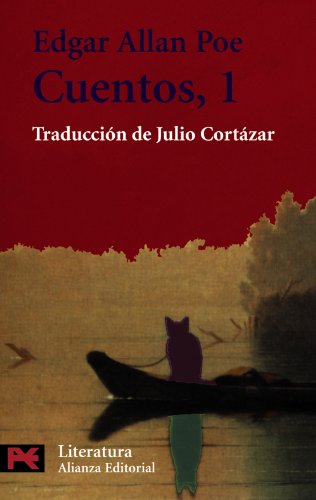 Cuentos, 1 - Edgar Allan Poe, Julio Cortázar