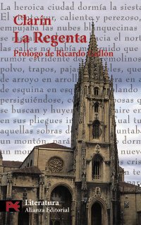 Stock image for La Regenta (El Libro De Bolsillo-Literatura espanola) (Spanish Edition) for sale by ThriftBooks-Atlanta