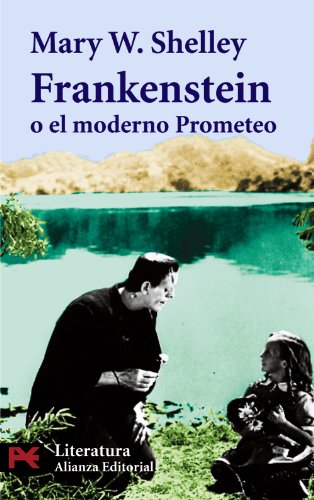 Beispielbild fr Frankenstein o el moderno Prometeo (El Libro De Bolsillo / The Pocket Book) (Spanish Edition) zum Verkauf von ThriftBooks-Dallas