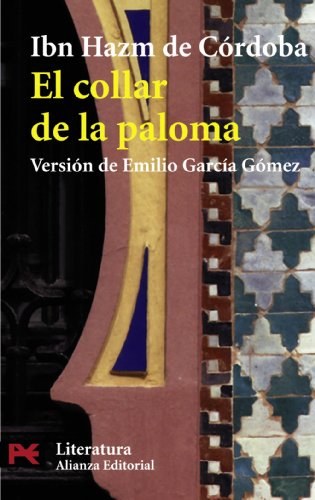 9788420634302: El collar de la paloma / The Ring of the Dove