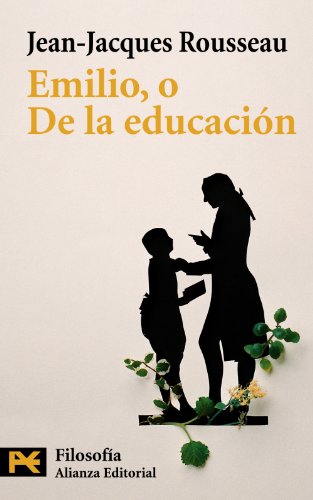 9788420635040: Emilio, O De La Educacion / Emile: Or, On Education (Humanidades / Humanities)