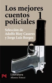 Los mejores cuentos policiales I - Adolfo Bioy Casares