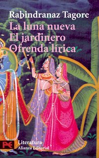 9788420635996: La Luna Nueva, El Jardinero, Ofrenda lirica / The New Moon, The Gardener, Liric Offering (Literatura / Literature)