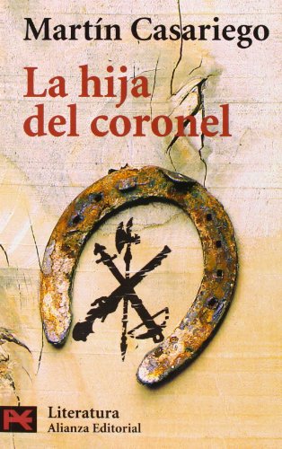 9788420636047: La hija del coronel (El libro de bolsillo - Literatura)