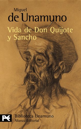 Vida de Don Quijote y Sancho / Life of Don Quixote and Sancho - UNAMUNO, MIGUEL DE