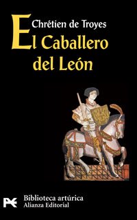 9788420636160: El Caballero del Len (El Libro De Bolsillo - Bibliotecas Temticas - Biblioteca Artrica)