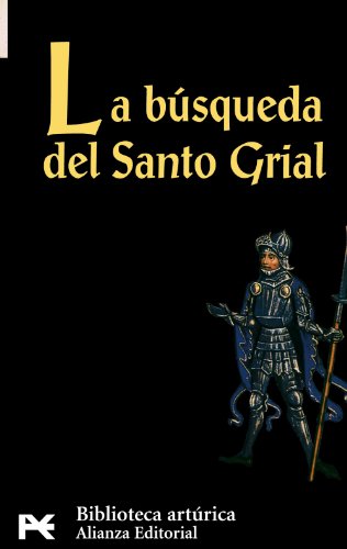 9788420636344: La bsqueda del Santo Grial (El libro de bolsillo - Bibliotecas temticas - Biblioteca artrica)