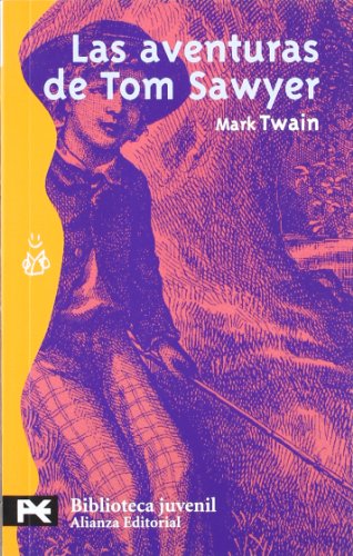 9788420636511: Las aventuras de Tom Sawyer: 8007 (El Libro De Bolsillo - Bibliotecas Temticas - Biblioteca Juvenil)