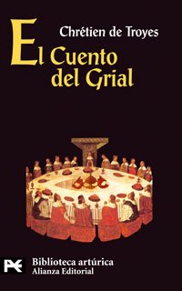 9788420636696: El Cuento del Grial (El Libro De Bolsillo - Bibliotecas Temticas - Biblioteca Artrica)