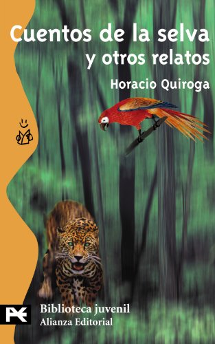Beispielbild fr Cuentos de la Selva y Otros Relatos zum Verkauf von Hamelyn