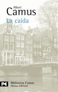 La caida / The Fall (9788420637013) by Camus, Albert