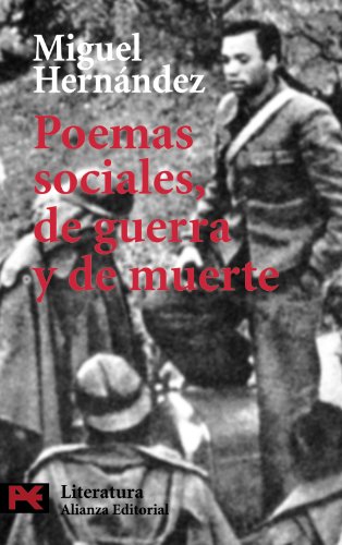 9788420637365: Poemas sociales, de guerra y de muerte / Social poems, of war and death