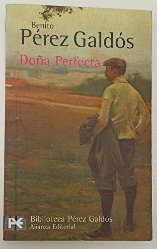 Stock image for Doña Perfecta (El Libro De Bolsillo) (Spanish Edition) for sale by ThriftBooks-Atlanta