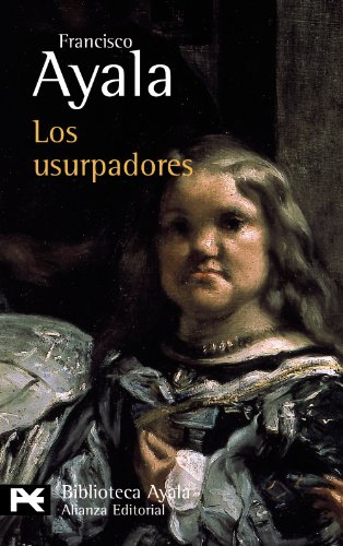 9788420638126: Los usurpadores (El libro de bolsillo - Bibliotecas de autor - Biblioteca Ayala)