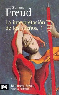 Beispielbild fr La interpretacin de los sueos, 1 (El Libro De Bolsillo - Bibliotecas De Autor - Biblioteca Freud) zum Verkauf von medimops