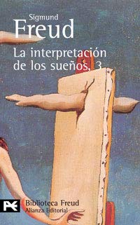 9788420638454: La interpretacin de los sueos, 3 (El Libro De Bolsillo - Bibliotecas De Autor - Biblioteca Freud)