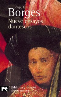 Nueve ensayos dantescos (El Libro De Bolsillo) (Spanish Edition) (9788420638775) by Borges, Jorge Luis