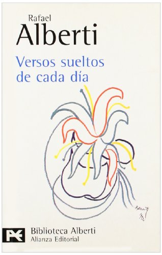 Imagen de archivo de Versos sueltos de cada dia / Loose Daily Verses: Primero Y Segundo Cuadernos Chinos (1979-1982) a la venta por Librairie Th  la page