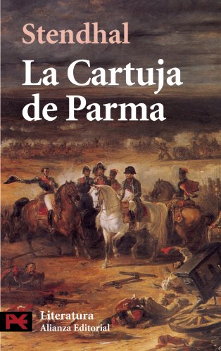 9788420638966: La Cartuja De Parma / The Charterhouse of Parma
