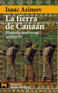 9788420638973: La Tierra De Canaan / The Land of Canaan: Historia Universal Asimov: 4167