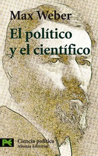 9788420639642: El poltico y el cientfico (El Libro De Bolsillo - Ciencias Sociales)