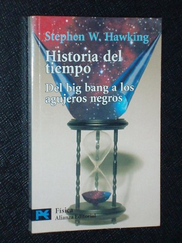 Imagen de archivo de Historia Del Tiempo: Del Big Bang a los Agujeros Negros a la venta por Hamelyn