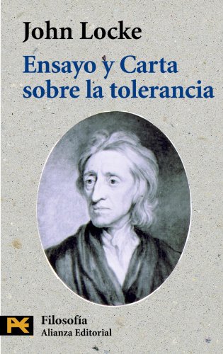 Imagen de archivo de Ensayo y Carta sobre la tolerancia (El Libro De Bolsillo - Filosofa) [Tapa blanda] Locke, John and Mellizo Cuadrado, Carlos a la venta por Papiro y Papel