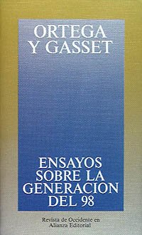 9788420641096: Ensayos sobre la Generacin del 98 y otros escritores espaoles contemporneos (Obras De Jos Ortega Y Gasset (Ogg))