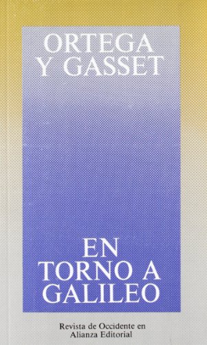 9788420641188: En torno a Galileo (Obras De Jos Ortega Y Gasset (Ogg))