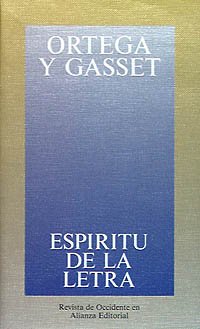 9788420641287: Espritu de la letra (Obras De Jos Ortega Y Gasset (Ogg))